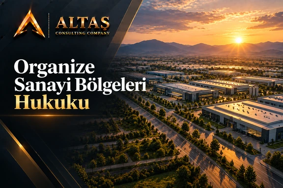 Organize Sanayi Bölgeleri Hukuku