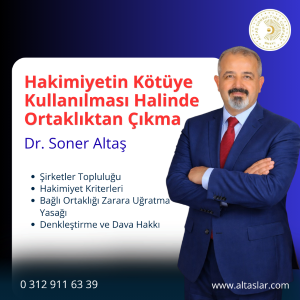 hakimiyetin kötüye kullanılması halinde ortaklıktan çıkma