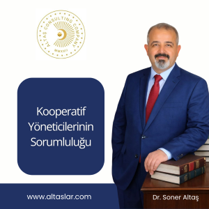 kooperatif yöneticilerinin sorumluluğu