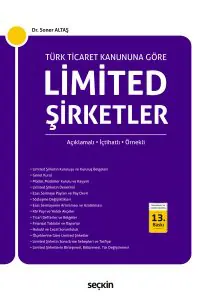 türk ticaret kanununa göre limited şirketler