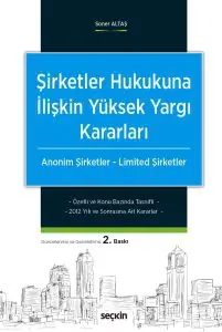 şirketler hukukuna ilişkin yüksek yargı kararları