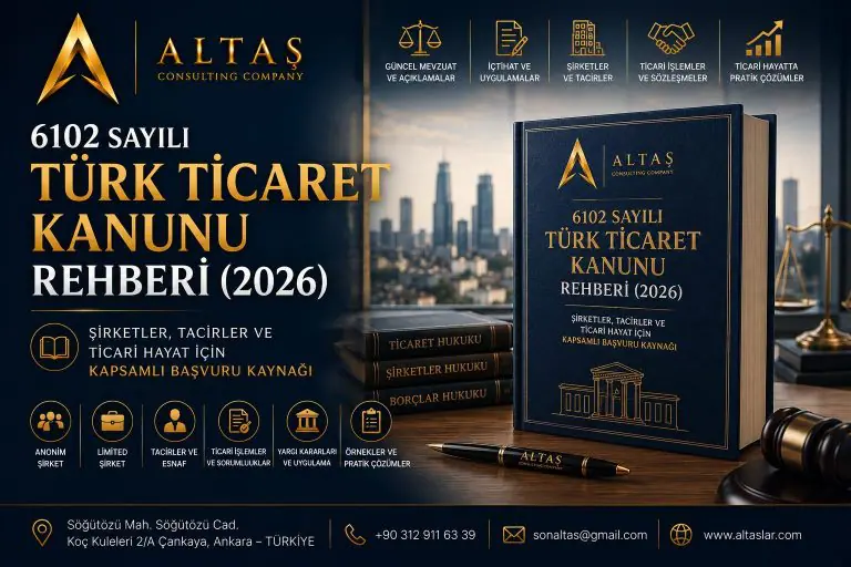 6102 Sayılı Türk Ticaret Kanunu Rehberi