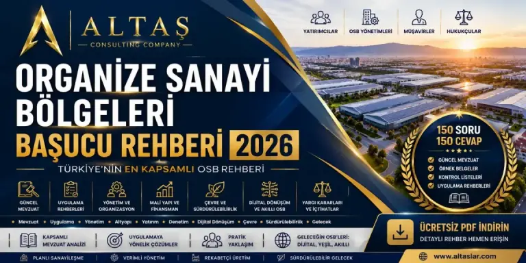 Organize Sanayi Bölgeleri Başucu Rehberi 2026