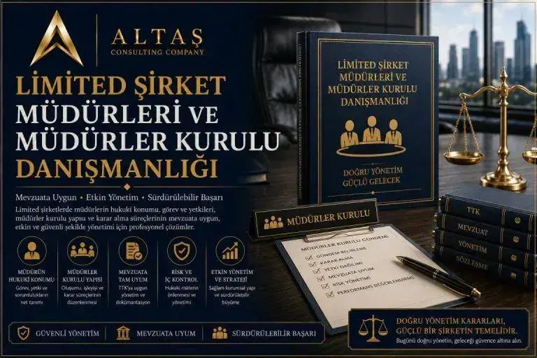 Limited Şirket Müdürleri Danışmanlığı