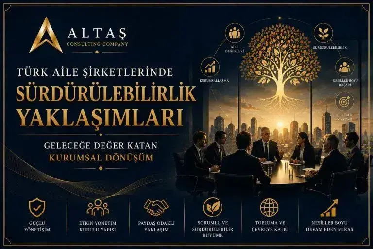 Türk Aile Şirketlerinde Sürdürülebilirlik Yaklaşımları