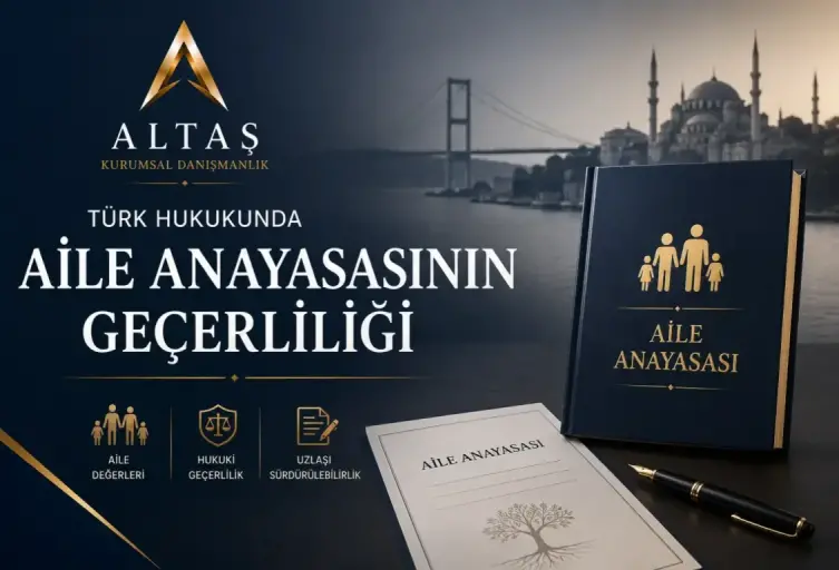 Türk Hukukunda Aile Anayasasının Geçerliliği