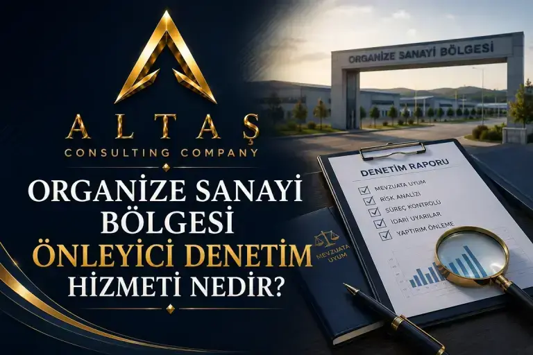 Organize Sanayi Bölgesi Önleyici Denetim Hizmeti Nedir