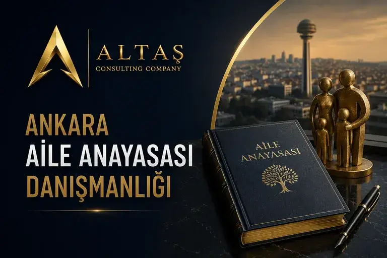 Ankara Aile Anayasası Danışmanlığı