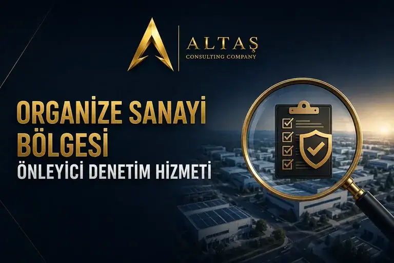 Organize Sanayi Bölgesi Önleyici Denetim Hizmeti