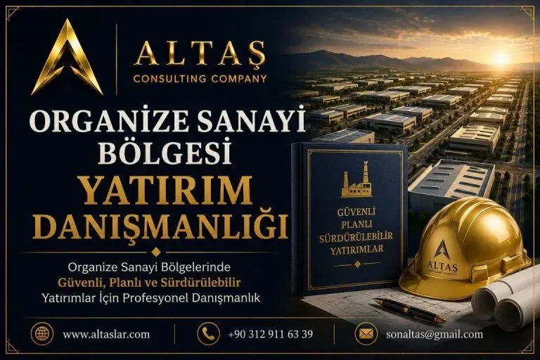 Organize Sanayi Bölgesi Yatırım Danışmanlığı