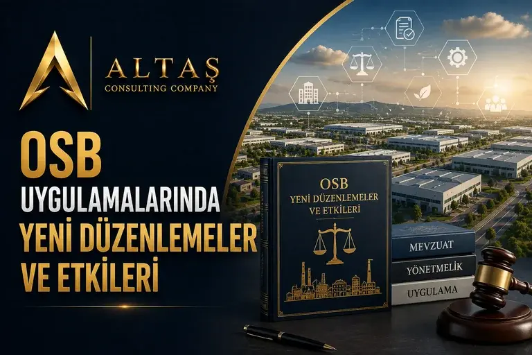 OSB Uygulamalarında Yeni Düzenlemeler ve Etkileri