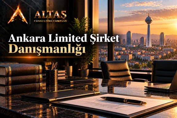 Ankara Limited Şirket Danışmanlığı